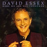 Essex, David - Here We Are All Together
