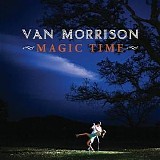 Morrison, Van - Magic Time