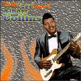 Collins, Albert - The Hot Cool Sound of Albert Collins
