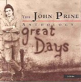 John Prine - The John Prine Anthology: Great Days