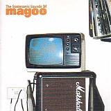 Magoo - The Soateramic Sounds Of Magoo