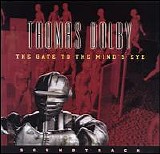 Thomas Dolby - The Gate To The Mind's Eye