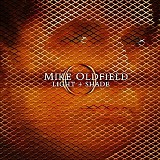 Oldfield, Mike - Light + Shade