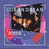 Duran Duran - Arena