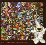Killing Joke - Democracy