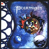 Ptarmigan - Ptarmigan (Direct From Band Reissue w/ Bonus)