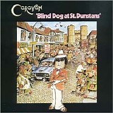 Caravan - Blind Dog At St.Dunstan's