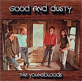The Youngbloods - Good and Dusty