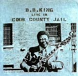 King, B.B. - Live In Cook County Jail