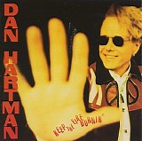 Dan Hartman - Keep The Fire Burnin'