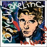 Wakeling, Dave - No Warning