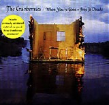 The Cranberries - When You're Gone - Free to Decide