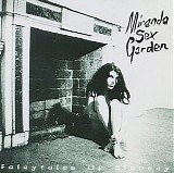 Miranda Sex Garden - Fairytales of Slavery