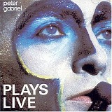 Gabriel, Peter - Plays Live