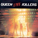 Queen - Live Killers