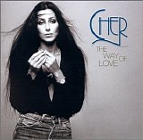 Cher - The Way Of Love