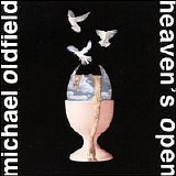 Oldfield, Mike - Heaven's Open