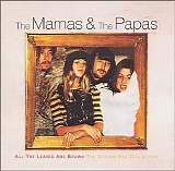 The Mamas & The Papas - All the Leaves Are Brown