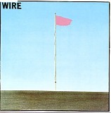 Wire - Pink Flag