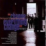Del Amitri - "Change Everything"
