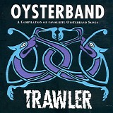 Oysterband - Trawler