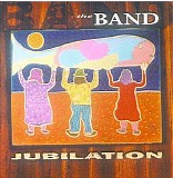 The Band - Jubilation