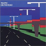 Traffic - On The Road (Remastered)