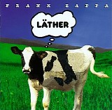 Zappa, Frank - Lather