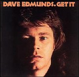 Dave Edmunds - Get It