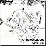 Cromagnon - Cave Rock