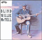Blind Willie McTell - The Definitive Blind Willie McTell