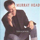 Head, Murray - Innocence