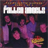Fallen Angels, The - The Roulette Masters Part 1 of 2