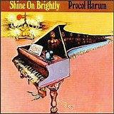 Procol Harum - Shine On Brightly... Plus
