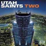 Utah Saints - Two