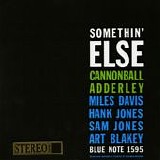 Cannonball Adderley - Somethin' Else