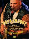 Popa Chubby - Plays The Music Of Jimi Hendrix At The File 7 - Electric Chubbyland