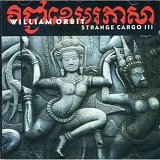 Orbit William - Strange Cargo III