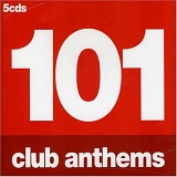 Various artists - 101 Club Anthems