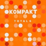 Various artists - Kompakt Total 6