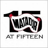 Various artists - Matador At Fifteen