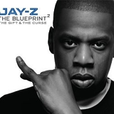 Jay-Z - Blueprint 2: the Gift and the Curse