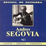 Andres Segovia - Recital De Guitarra Vol. 1