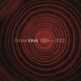 Orbital - Work 1989 - 2002