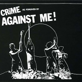 against me! - Crime As Forgiven By Against Me!