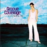 Groove Coverage - Covergirl