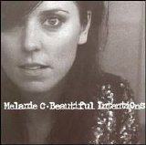 Melanie C - Beautiful Intentions (New Edition)