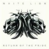 White Lion - Return Of The Pride