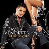David Vendetta - Rendez Vous