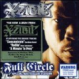 Xzibit - Full Circle (2006) - (Bonus CD)